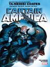 Cover image for Captain America By Ta-Nehisi Coates, Volume 3